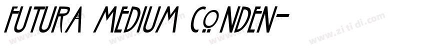 futura medium conden字体转换